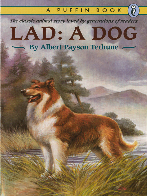 Title details for Lad: A Dog by Albert Payson Terhune - Wait list